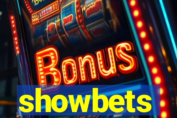 showbets