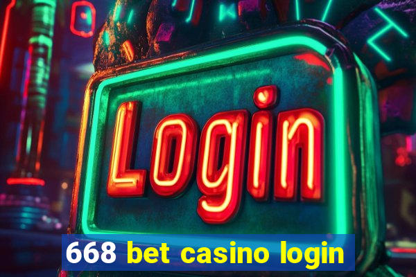 668 bet casino login