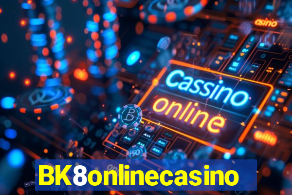 BK8onlinecasino