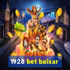 1928 bet baixar