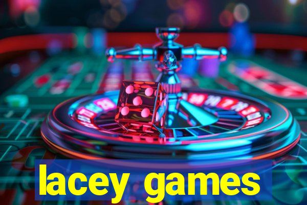 lacey games