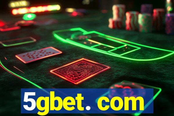 5gbet. com