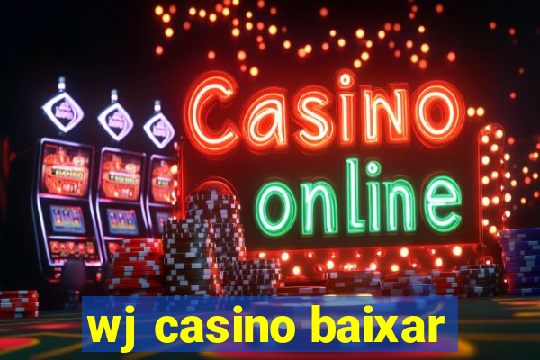 wj casino baixar