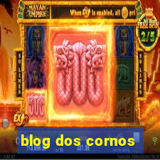 blog dos cornos