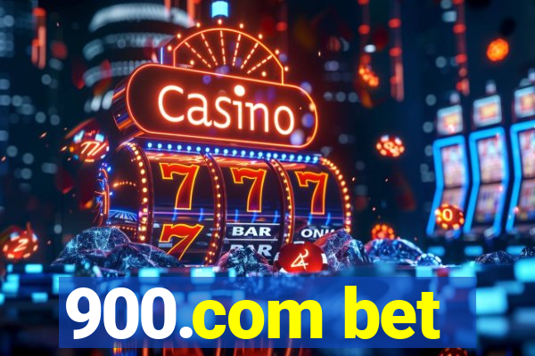 900.com bet