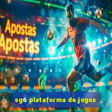 sg6 plataforma de jogos