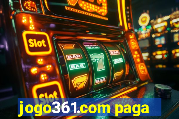 jogo361.com paga