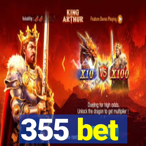 355 bet