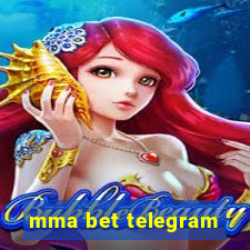 mma bet telegram