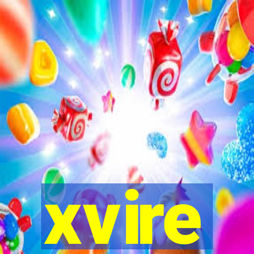 xvire