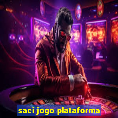 saci jogo plataforma