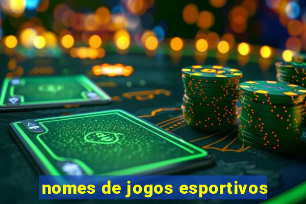 nomes de jogos esportivos