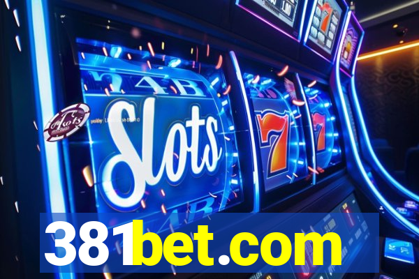 381bet.com