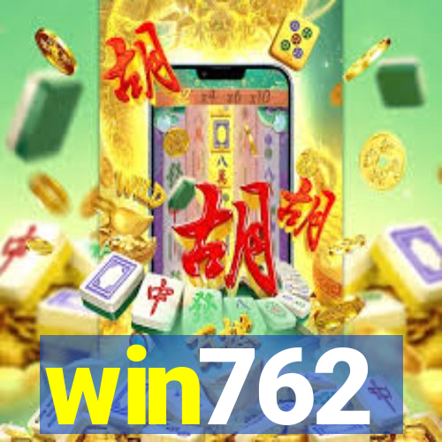 win762