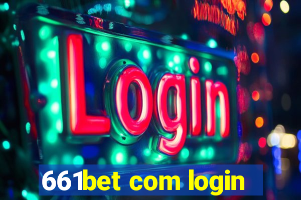 661bet com login