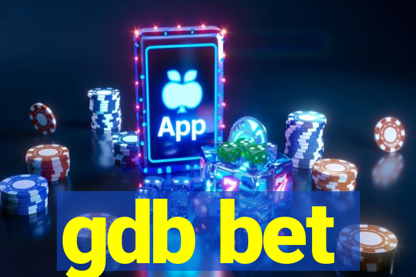 gdb bet