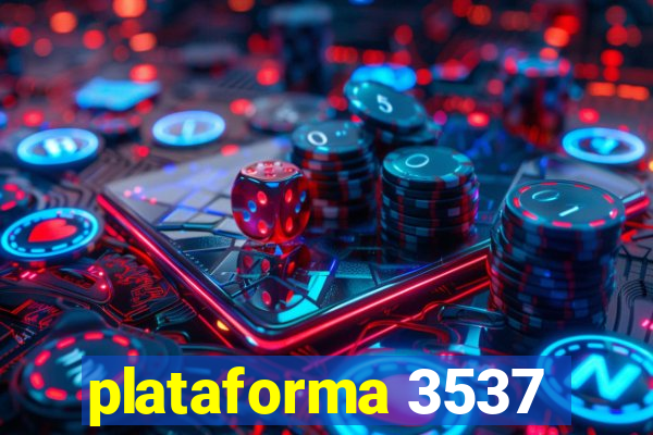 plataforma 3537