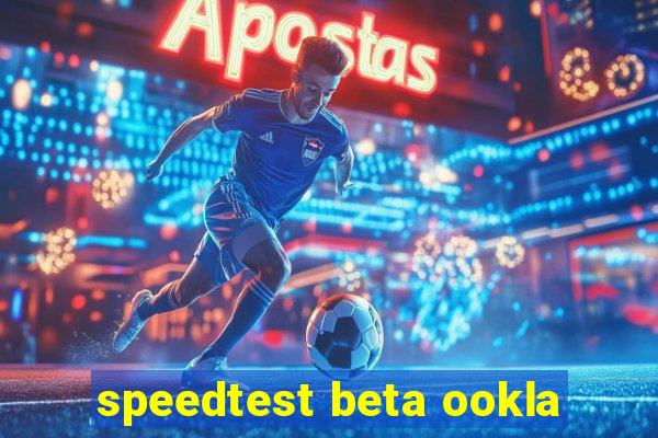 speedtest beta ookla