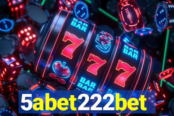 5abet222bet