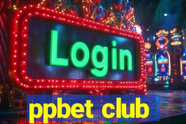 ppbet club