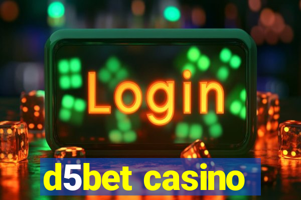 d5bet casino