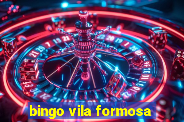 bingo vila formosa