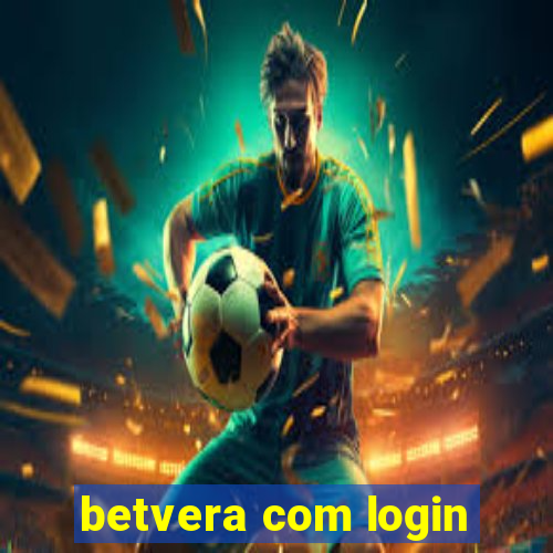 betvera com login