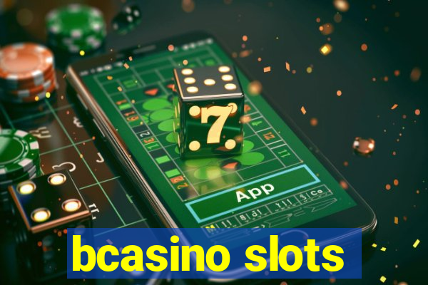 bcasino slots