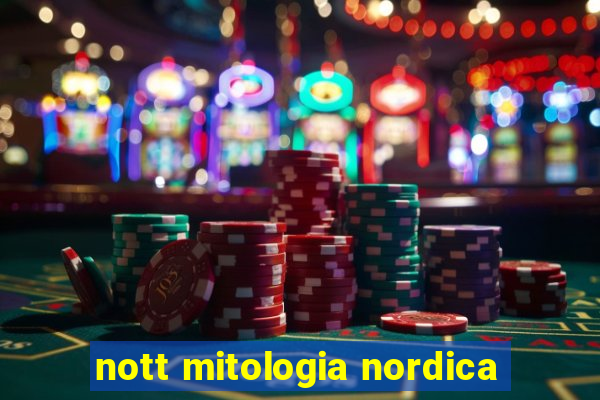 nott mitologia nordica