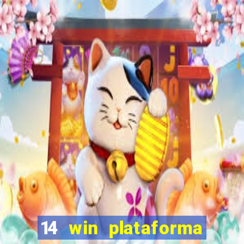 14 win plataforma de jogos