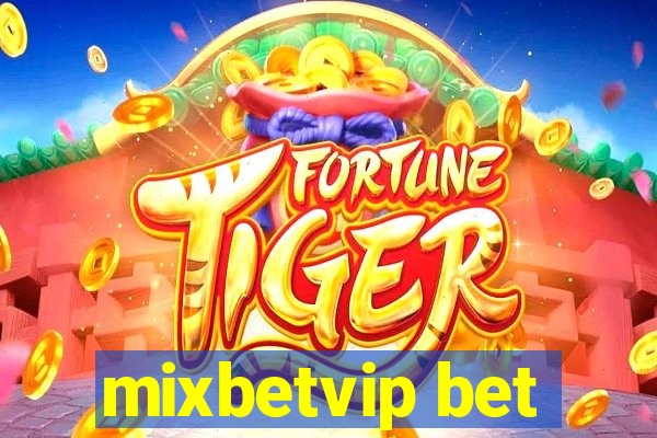 mixbetvip bet