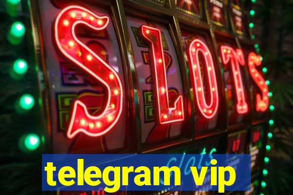 telegram vip