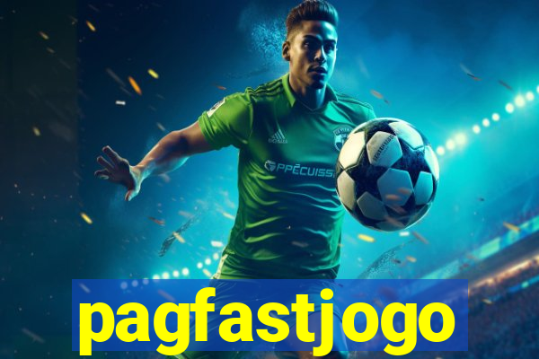 pagfastjogo