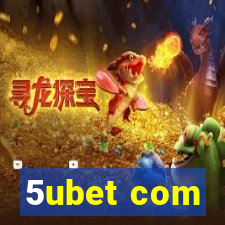 5ubet com