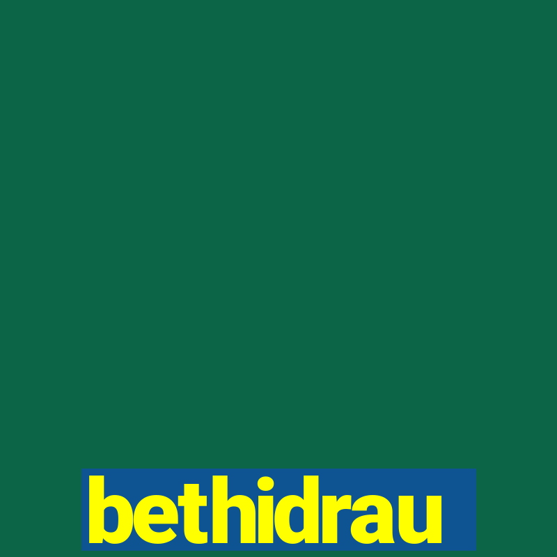 bethidrau