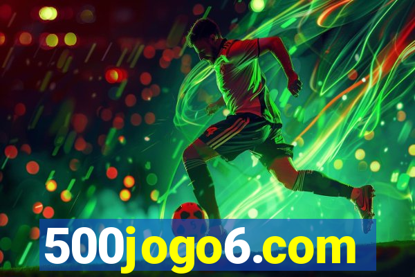 500jogo6.com