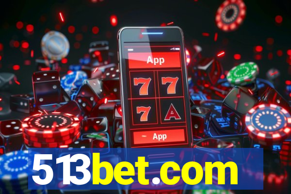 513bet.com