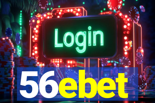 56ebet