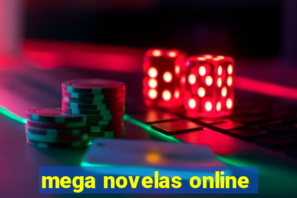 mega novelas online