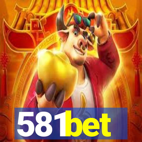 581bet