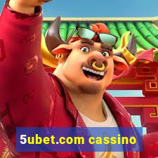 5ubet.com cassino