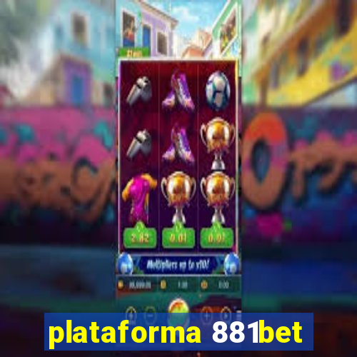 plataforma 881bet