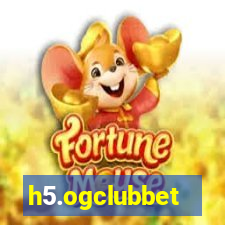 h5.ogclubbet