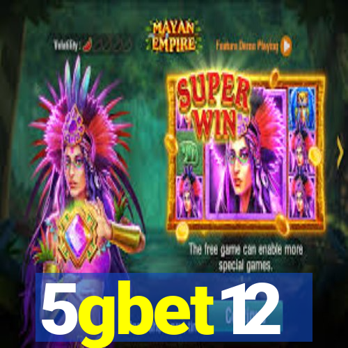 5gbet12