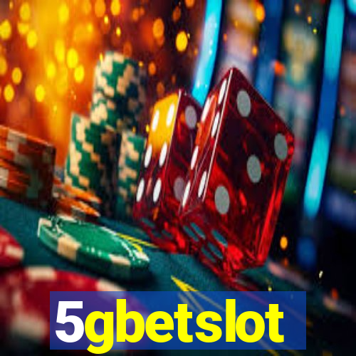 5gbetslot