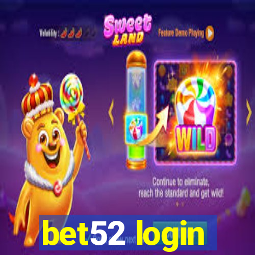 bet52 login