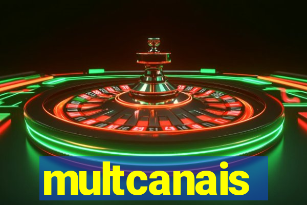 multcanais