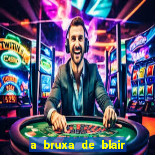 a bruxa de blair 1999 filme completo dublado