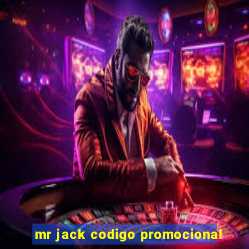 mr jack codigo promocional