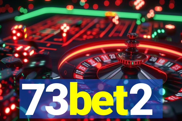 73bet2